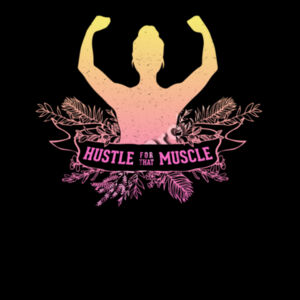 hustle for the muscle Design